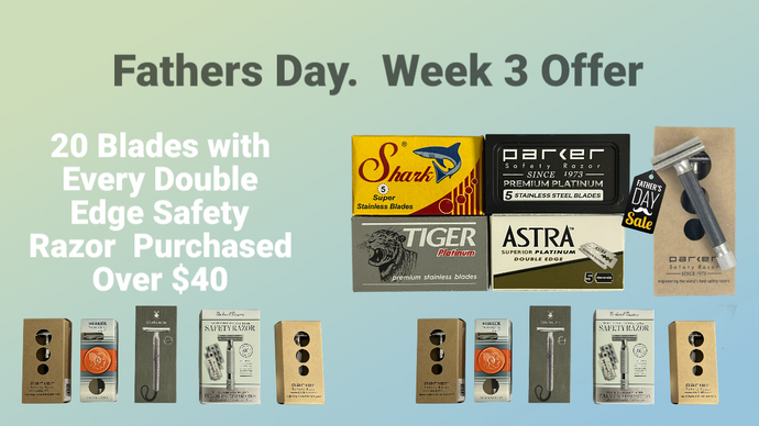 Fathers Day Week 3 Special Offer