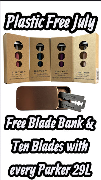 JULY Special offer when you purchase ANY Parker Double Edge Safety Razor